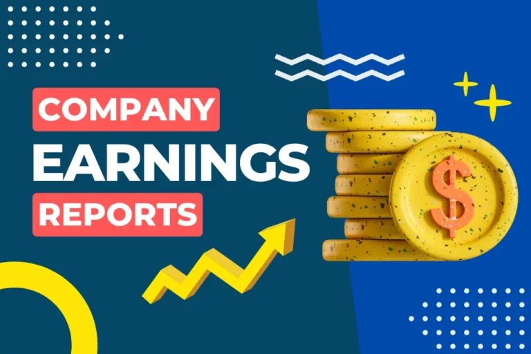 Company Earnings Reports